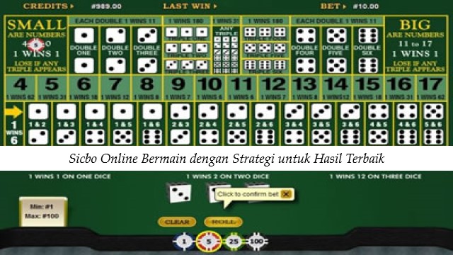 Sicbo Online Bermain dengan Strategi untuk Hasil Terbaik